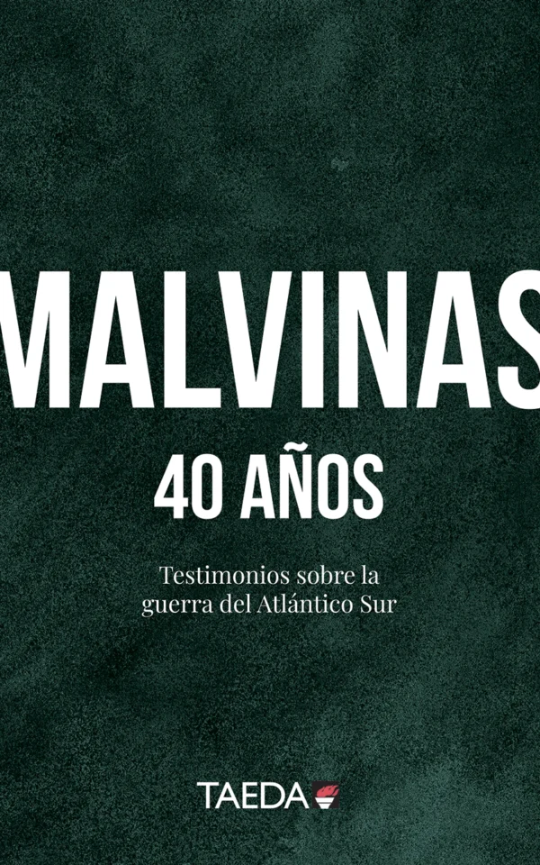 Malvinas. 40 años